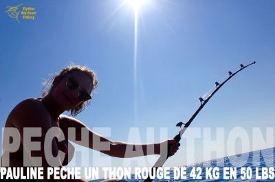 Pauline pêche un thon rouge de 42 kg en 50 lbs 